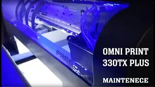 OMNI PRINT 330 TX PLUS MAINTENANCE!!! EVERYTHING YOU NEED TO KNOW