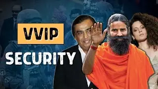 What is X Y Z security in India? | VIP Security | Central Government Security