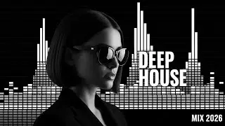 Smooth Weekend Soundscape 2026 &ndash; Best Vocal House, Nu Disco & Chill Vibes
