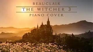 Sleep in Beauclair || The Witcher OST || Piano Cover ||  @BenevolentAmbience