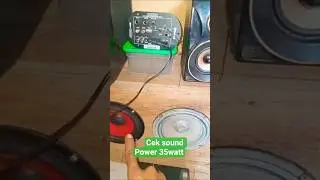 cek sound Proton 6 inch 200watt plus  power cabe rawit 35 watt.