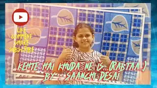Kehte hai khuda ne is..(Rabta)||Agent Vinod|| #bollywoodsong #keyboardmusic @saanchidesai