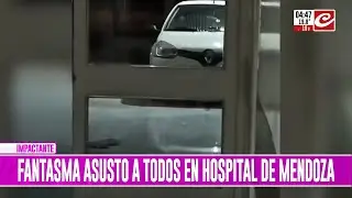 Fantasma aterrorizó a todos en un hospital de Mendoza. Mirá el video