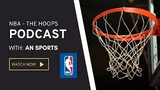 THE HOOPS POD NBA | NBA GAMES IN BERLIN/LONDON | JA MORANT TRADE? | MLK DAY IN NBA | WEEK 13 PREVIEW