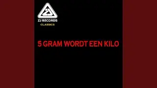 5 Gram Wordt Een Kilo