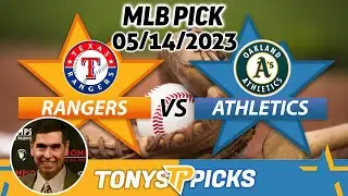 Texas Rangers vs. Oakland Athletics 5/14/2023 FREE MLB Picks and Predictions on MLB Betting Tips