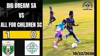 BIG DREAM Vs ALL FOR CHILDREN U9 GIRLS (1:0)