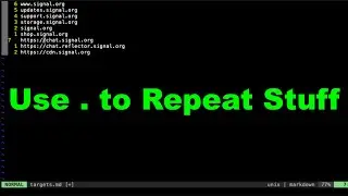 vim tip #3 - Use . to Repeat Stuff