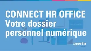 Un dossier personnel num&eacute;rique ? Connect HR Office !