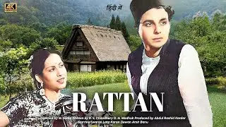 Rattan (1944) | FULL HD MOVIE | Swarnalata | Karan Dewan | M. Sadiq | Romantic | Black and White