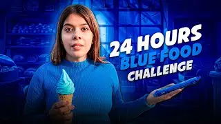 Eating Blue Colour food for 24 hours Challenge!