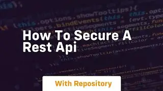 How to secure a rest api