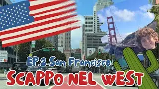 San Francisco Golden Gate, Scappo nel West U.S.A.