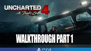 Uncharted 4: A Thief&rsquo;s End Gameplay Walkthrough Part 1 | No Commentary