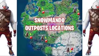 fortnite all snowmando outposts locations (All 5 Locations)