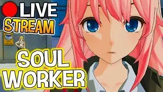 SOUL WORKER [EN] CANDUS ➲ STREAM | РЕЙДЫ ЗА ЛИЛЬКУ И ОБЩЕНИЕ С ЧАТОМ. ПОМОЩЬ. ВЕСЕЛЬЕ
