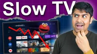 Why Smart TV Become Slow ? - Android TV Lags Always