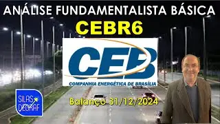 CEBR6 - CIA ENERG&Eacute;TICA DE BRAS&Iacute;LIA S/A - CEB. AN&Aacute;LISE FUNDAMENTALISTA B&Aacute;SICA. PROF. SILAS DEGRAF