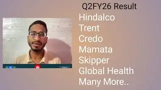 Q2FY26 Result||Hindalco || Trent|| Global Health || Credo Brands || Skipper|| VA TECH || Many More..