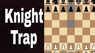 Knight trap | new chess trick | Must watch video