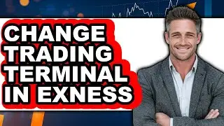 How to Change Trading Terminal in Exness - Easy Guide
