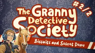 The Granny Detective Society #2/2 [FR] Démo. Affaire résolue ! Grand-mère détective est engagée🕵️‍♀️