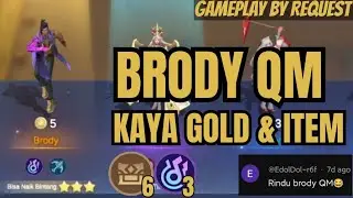 BRODY QUARTERMASTER. GAMEPLAY BY REQUEST‼️SO RICH AND FULL ITEM‼️NEW UPDATE MAGIC CHESS GO-GO❓❓