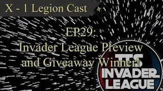 X and 1 Star Wars Legion Cast EP29: Invader League Preview and Giveaway Winner!