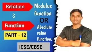 Modulus or Absolute value function: (Part - 12) | Class 11th: PhysicsTarget