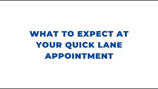 Чего ожидать от приема в Quick Lane