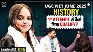 UGC NET History Topper's Talk🔥| UGC NET JRF History Topper Interview With Aaradhna | Ashwani Sir