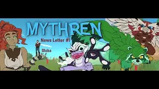 Mythren News Letter #1