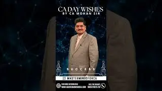 CA DAY WISHES BY CA MOHAN SIR