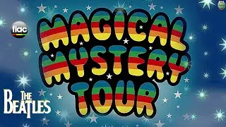 The Beatles - Magical Mystery Tour Version Two (&copy;2026 Stereo Mix) FLAC Audio format  Fullᴴᴰ Restored