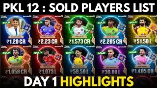 PKL 2025 Auction All Sold Players List | Pro Kabaddi 2025 Auction Day 1 Highlights