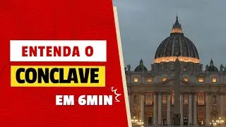 🌫️ Fuma&ccedil;a Branca? Entenda o Conclave em 6 Minutos!