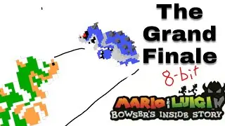 8-BIT REMIX | The Grand Finale - Mario & Luigi:  Bowser's inside story