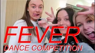 FEVER COLLINGWOOD dance competition vlog!