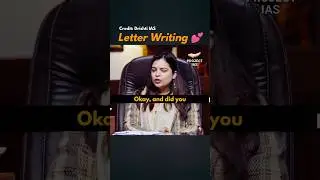 Letter Writing 💕 UPSC Interview | IAS Status