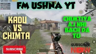 FM Radio Vs FM Ushna |  Aj Chimta Jeety Ga Ya Kadu 🤬 | FM USHNA YT |PUBGMOBILE |FM RADIO GAMING