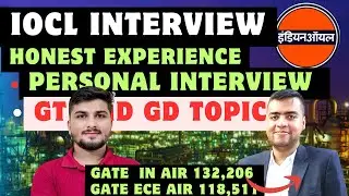 IOCL Interview through GATE Honest Experience |IOCL GD ,GT Topics | PI Questions of ECE #gate #iocl