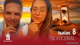 Isaías 8 Devocional