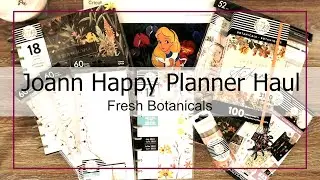 Joann Haul | Fresh Botanicals | Happy Planner