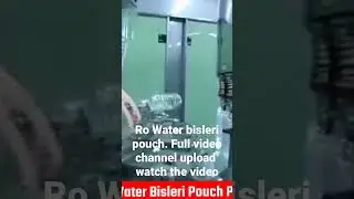 R.O Mineral Water Bisleri Pouch Packing Machine #bisleri . full video link comments Box