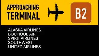 Approaching Terminal B2 | Logan International Airport Arrival Announcement