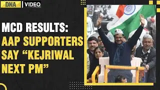 Arvind Kejriwal to be next PM of India? AAP wins MCD &ndash; Supporters say &ldquo;Kejriwal Next PM&rdquo;