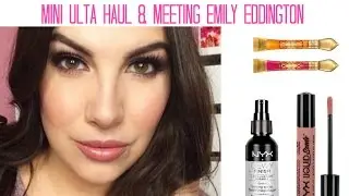 Mini Ulta Haul | Meet & Greet with Emily Eddington