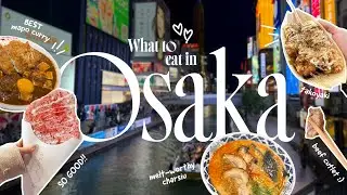 What to do and eat in Osaka Japan 🇯🇵🍛🥩🍣🍱