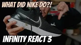 Nike Infinity React 3 | An update that doesn't make sense | Initial Impressions Review and On Feet