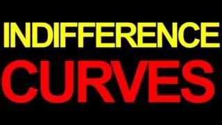 05 Indifference Curves [Series of 7 videos on Preferences and Indifference Curves]